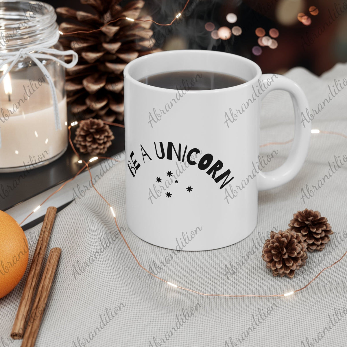 Be A Unicorn | Ceramic Coffee Mug | Microwave Safe | Dishwasher Safe | Lead & BPA Free - abrandilion