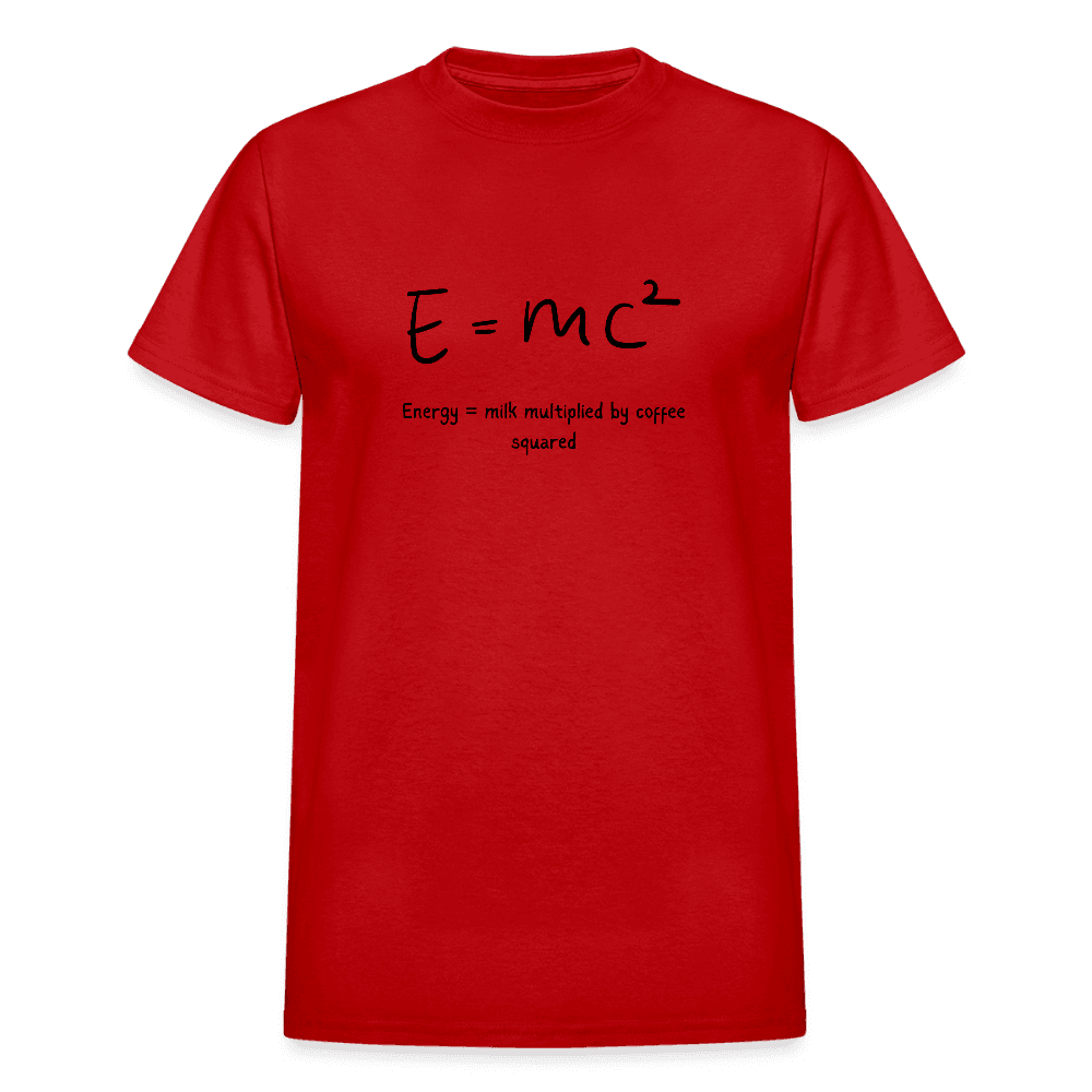 Energy Equals Coffee Gildan Ultra Cotton Adult T-Shirt - abrandilion