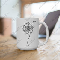 First I drink the coffee | Dandelion | Coffee Mug 15oz - abrandilion