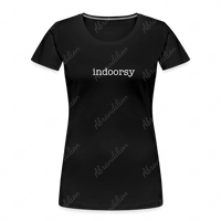 indoorsy | Women’s Premium Organic T - Shirt - abrandilion