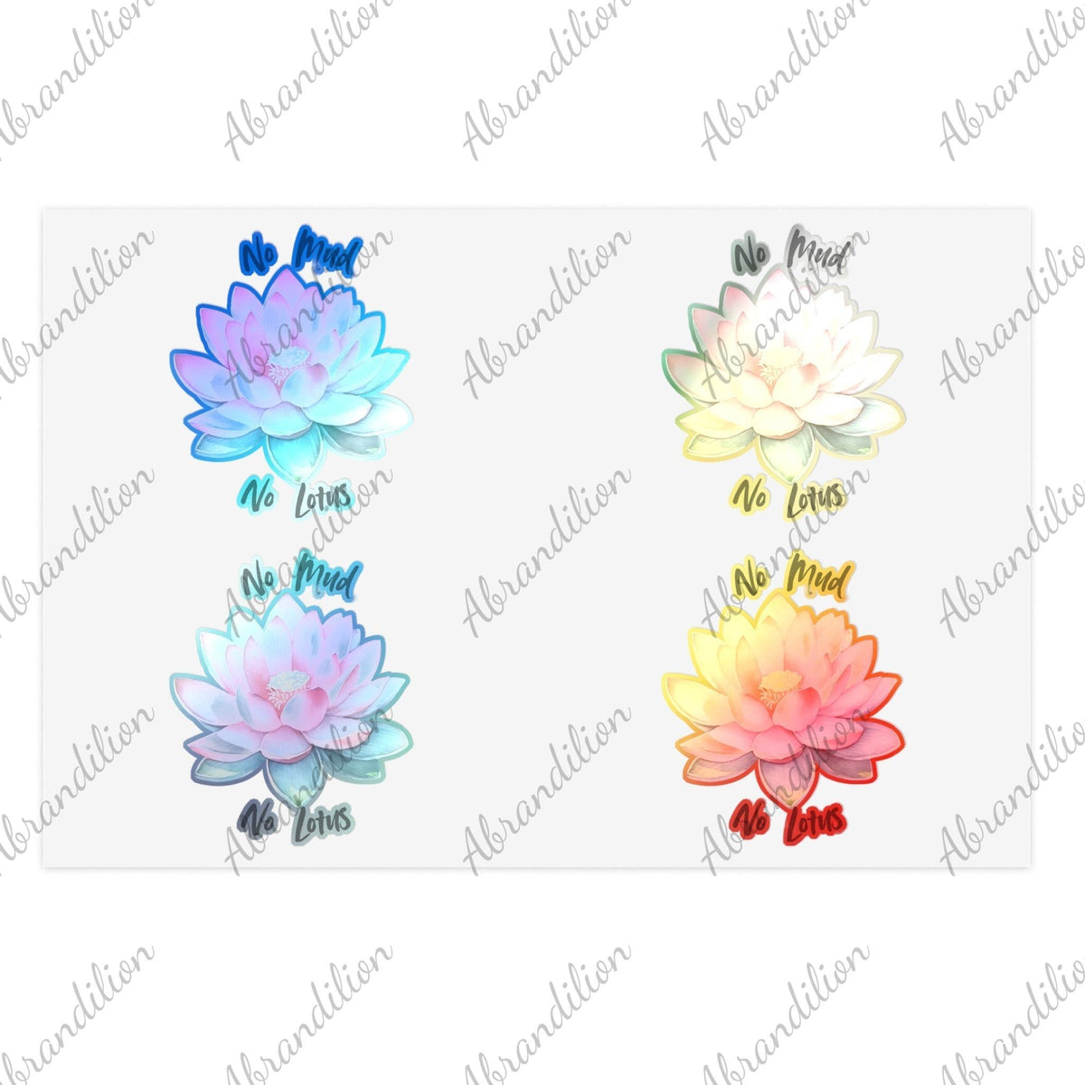 Lotus Sticker Sheets - Inspirational - No Mud No Lotus - abrandilion