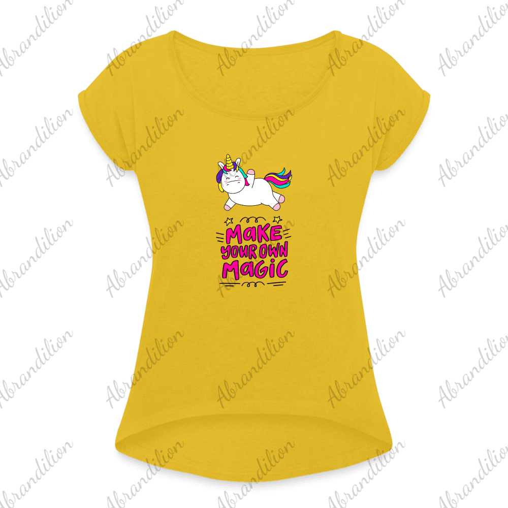 Make Your Own Magic | Women's Roll Cuff T-Shirt - abrandilion