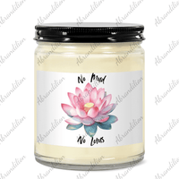 No Mud, No Lotus Soy Candle – 9oz Hand - Poured - abrandilion