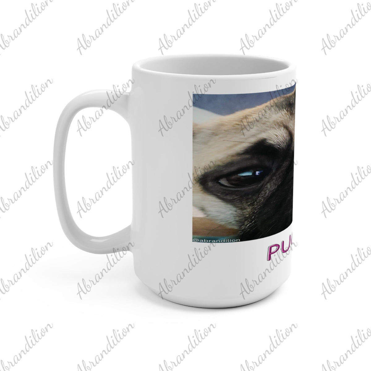 Pug It Mug | 15oz | Dishwasher Safe - abrandilion