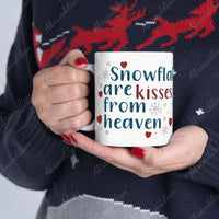 Snowflakes Are Kisses From Heaven, Coffee Cup - Winter Gift, Christmas Present, Hot Cocoa Mug, Holiday Drinkware, Festive Mug, Ceramic Mug - abrandilion