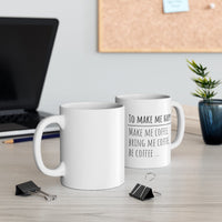 Me Happy Coffee Cup| White Coffee Mug | 11oz | Glossy Ceramic - abrandilion